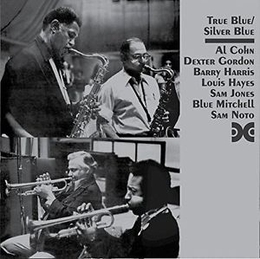 Image du média "TRUE BLUE / SILVER BLUE de Dexter GORDON & AL COHN"