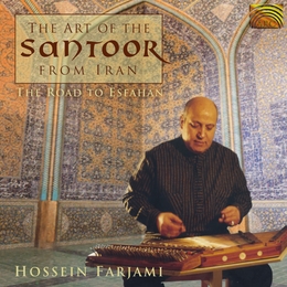 Image du média "THE ART OF THE SANTOOR de Hossein FARJAMI"