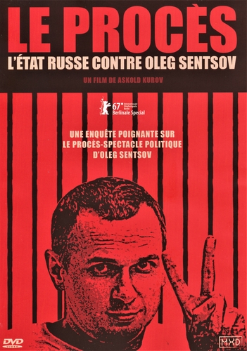 Couverture LE PROCÈS. L'ÉTAT DE RUSSIE CONTRE OLEG SENTSOV