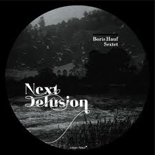 Image du média "NEXT DELUSION de Boris HAUF SEXTET"