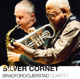 Image du média "SILVER CORNET de BRADFORD/GJERSTAD QUARTET"