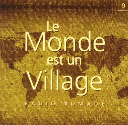 Couverture LE MONDE EST UN VILLAGE 9