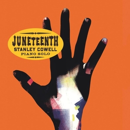 Image du média "JUNETEENTH de Stanley COWELL"