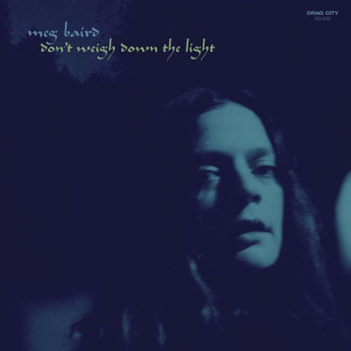 Couverture DON'T WEIGH DOWN THE LIGHT de Meg BAIRD