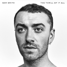 Image du média "THE THRILL OF IT ALL de Sam SMITH"