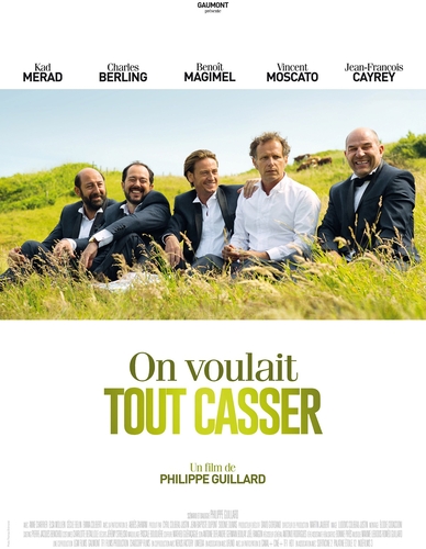 Couverture ON VOULAIT TOUT CASSER de Philippe GUILLARD