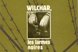 Image du média "WILCHAR, LES LARMES NOIRES de Richard OLIVIER"