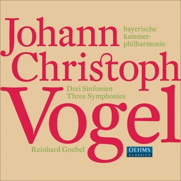 Image du média "3 SYMPHONIES de Johann Christoph VOGEL"