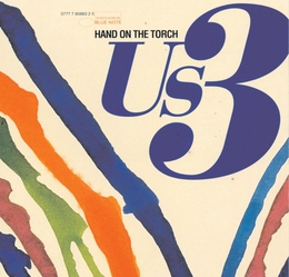 Image du média "HAND ON THE TORCH de US3"