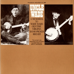 Image du média "A MEMORIAL TO WADE WARD, OLD TIME VIRGINIA BANJO PICK de Uncle Wade WARD"