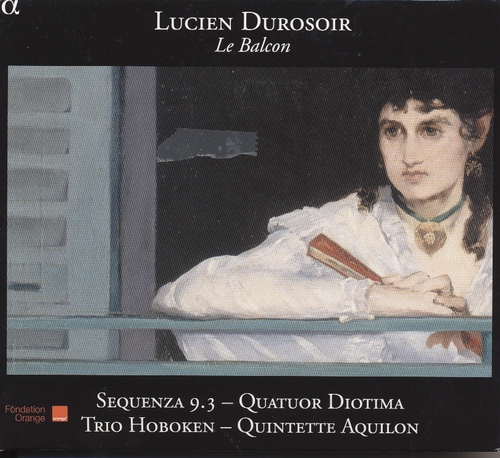 Couverture LE BALCON / DIVERS POUR MUSIQUE DE CHAMBRE de Lucien DUROSOIR