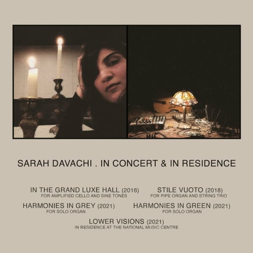 Couverture IN CONCERT & IN RESIDENCE de Sarah DAVACHI