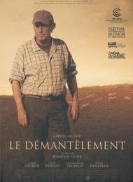 Image du média "LE DÉMANTÈLEMENT de Sébastien PILOTE"