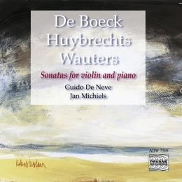 Image du média "SONATE PIANO VIOLON (+ HUYBRECHTS, WAUTERS) de August DE BOECK"