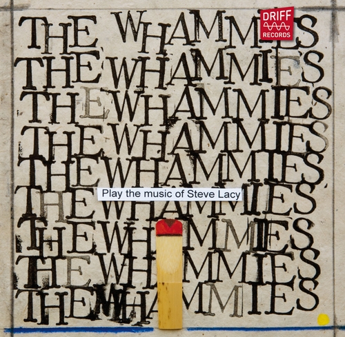 Couverture PLAY THE MUSIC OF STEVE LACY de THE WHAMMIES