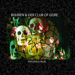 Image du média "PATCHOULI BLUE de BOHREN & DER CLUB OF GORE"