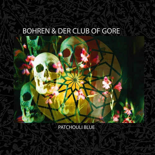 Couverture PATCHOULI BLUE de BOHREN & DER CLUB OF GORE