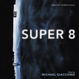 Image du média "SUPER 8 de Michael GIACCHINO"