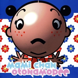 Image du média "OTONAMOPEE de Mami CHAN"