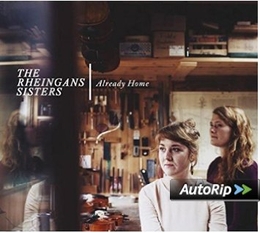 Image du média "ALREADY HOME de THE RHEINGANS SISTERS"