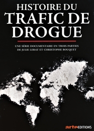 Image du média "HISTOIRE DU TRAFIC DE DROGUE de Christophe BOUQUET"