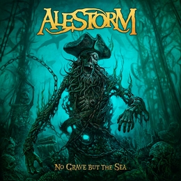 Image du média "NO GRAVE BUT THE SEA de ALESTORM"