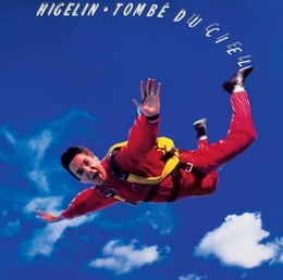 Image du média "TOMBÉ DU CIEL de Jacques HIGELIN"