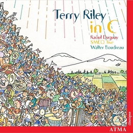 Image du média "IN C (+ DONALD STEVEN, MICHEL-GEORGES BRÉGENT) de Terry RILEY"