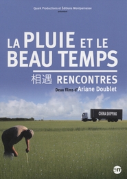 Image du média "LA PLUIE ET LE BEAU TEMPS / RENCONTRES de Ariane DOUBLET"