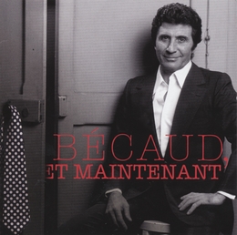 Image du média "BÉCAUD, ET MAINTENANT"