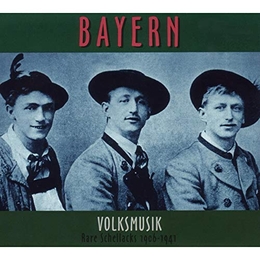 Image du média "BAYERN: VOLKSMUSIK, RARE SCHELLACKS 1906-1941"