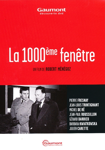 Couverture LA MILLIÈME FENÊTRE de Robert MÉNÉGOZ