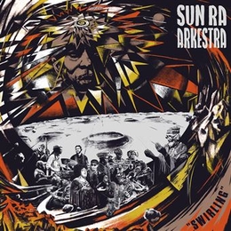 Image du média "SWIRLING de SUN RA ARKESTRA"