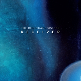 Image du média "RECEIVER de THE RHEINGANS SISTERS"