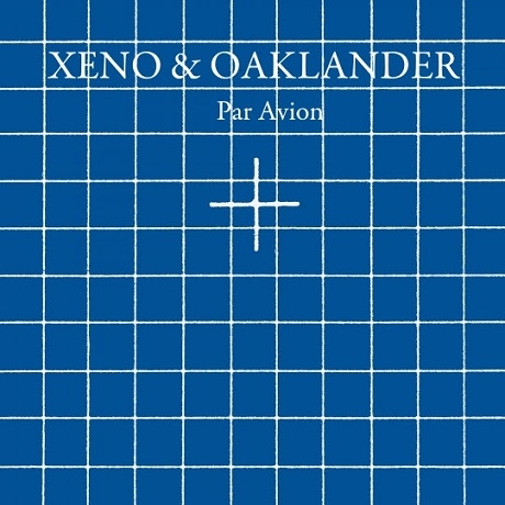 Couverture PAR AVION de XENO & OAKLANDER