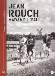 Image du média "MADAME L'EAU de Jean ROUCH"