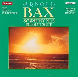 Image du média "SYMPHONIE 5 / RUSSIAN SUITE de Arnold [Sir] BAX"