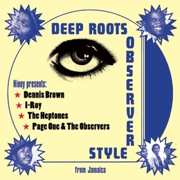 Image du média "DEEP ROOTS OBSERVER STYLE de NINEY THE OBSERVER"