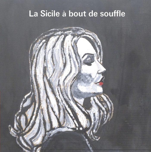 Couverture LA SICILE À BOUT DE SOUFFLE de Guillaume ABGRALL