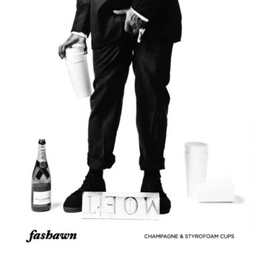 Image du média "CHAMPAGNE & STYROFOAM CUPS de FASHAWN"