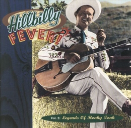 Image du média "HILLBILLY FEVER !: VOL. 2, LEGENDS OF HONKY TONK"