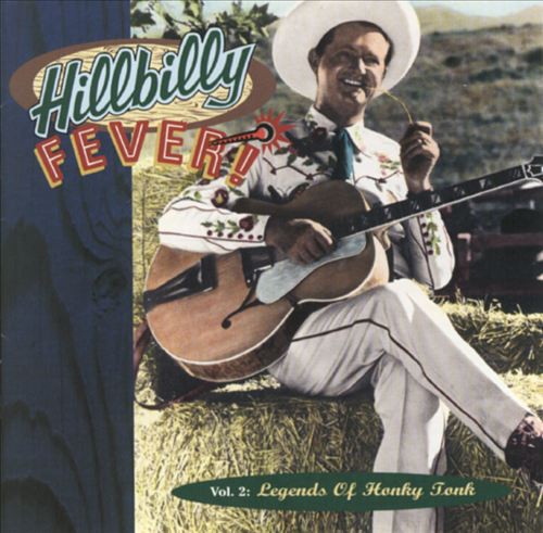 Couverture HILLBILLY FEVER !: VOL. 2, LEGENDS OF HONKY TONK