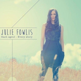 Image du média "GACH SGEUL - EVERY STORY de Julie FOWLIS"