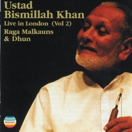 Image du média "LIVE IN LONDON VOL.2: RAGA MALKAUNS & DHUN de Bismillah KHAN"