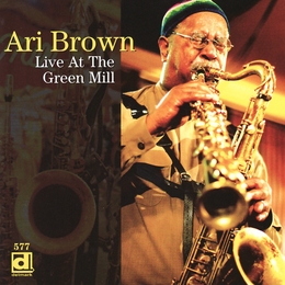 Image du média "LIVE AT THE GREEN MILL de Ari BROWN"