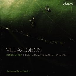 Image du média "A PROLE DO BEBE 1,2 / SUITE FLORAL / CHORO 1 de Heitor VILLA-LOBOS"