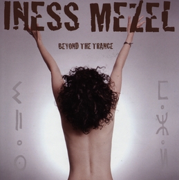 Image du média "BEYOND THE TRANCE de INESS MEZEL"