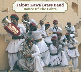 Image du média "DANCE OF THE COBRA de JAIPUR KAWA BRASS BAND"