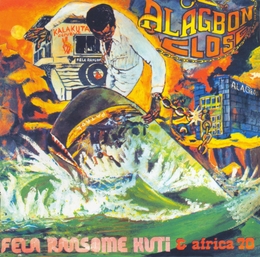 Image du média "ALAGBON CLOSE - WHY BLACK MAN DEY SUFFER de Fela Ransome KUTI & AFRICA 70"