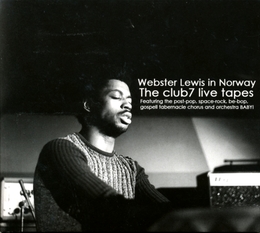 Image du média "THE CLUB 7 LIVE TAPES de Webster LEWIS"